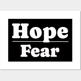 Hope over Fear Posters and Art